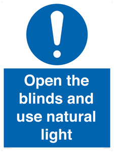 Open the blinds and use natural light
